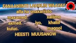 muusanow mahamed ahmed kuluc iyo haliimo khaliif magool
