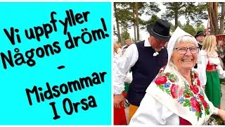 Vi uppfyller en god väns dröm om en äkta Midsommar i Orsa - så här firar man!