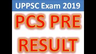 UPPCS PRE RESULT 2019 | UPPCS RESULT 2019 |