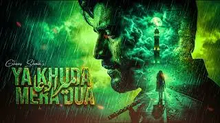 या खुदा मेरी दुआ | Ya Khuda Mera Dua | A Soulful Sufi Love Ballad | @gsetunes  Official song