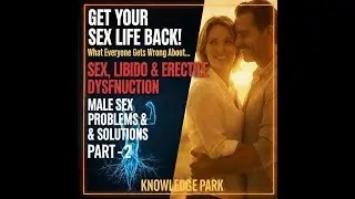 Male Sex Problems & Solutions - Erectile Dysfunction,Libido - part 2 #male #sex #performanceanxiety