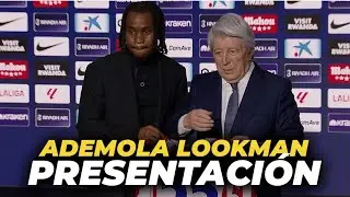 ADEMOLA LOOKMAN, presentaci&oacute;n completa como nuevo jugador del ATL&Eacute;TICO DE MADRID
