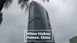 Hilton Haikou (Hainan, China)