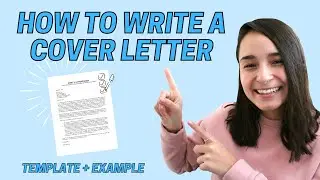 HOW TO WRITE A COVER LETTER | free cover letter template + example