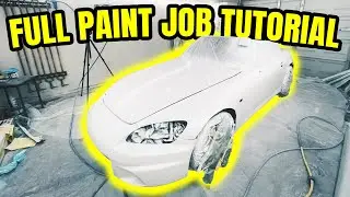 HOW TO PAINT A CAR AT HOME | COMPLETE PAINT JOB DIY GUIDE/TUTORIAL
