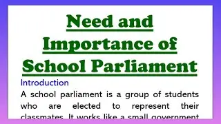 Need and Importance of School Parliament Essay Writing in English 230 Words 