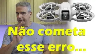 DJI NEO -Não cometa esse erro...