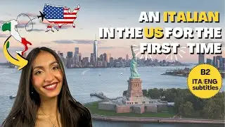 8 BIG CULTURE SHOCKS 🤯 an ITALIAN 🇮🇹 in the US 🇺🇸 - Italian voiceover (B2) with ENG sub.
