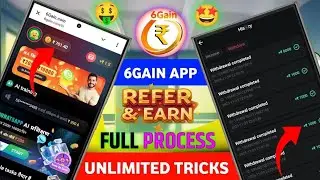 6Gain App Unlimited Refer Trick | 6Gain App Se Paise Kaise Kamaye | Athena Jaisa  Earning App 2025