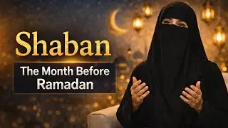 Shaban The Month Before Ramadan 🤲🏼#unlimitedislamicvideos 