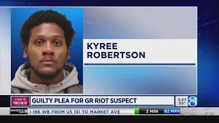 Guilty plea for GR riot suspect Kyree Robertson