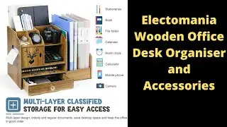 Electomania Wooden Office Desk Organiser and Accessories, Multi-Functional Office Table Accessories