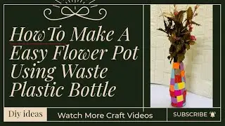 DIY Flower Pot With Waste Plastic Bottle | Best From Waste #shorts #video #viralvideo #trending #diy