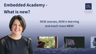 🇬🇧 Embedded Academy - What is new?