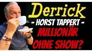 Der Luxus des Horst Tappert: Wie &bdquo;Derrick&ldquo;  Million&auml;r wurde, wo sogar G&uuml;nther Jauch verblasst.