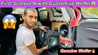 FIRST SCORPIO N 2023 MODIFIED WITH CUSTOMISE WOFFER🔥SCORPIO N GENUINE WOFFER🔥SCORPIO N MODIFICATON
