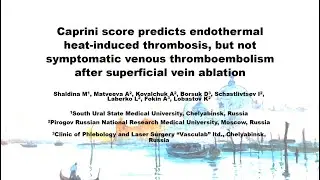 Caprini score predicts EHIT, but not symptomatic VTE after superficial vein ablation (Eng, 2022)