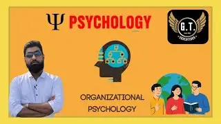 STD 12 || GSEB || ORGANISATIONAL PSYCHOLOGY || CHAP 9 PART - 1
