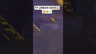 FF UNBAN DATE😱 #shorts
