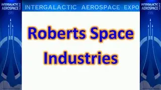 IAE 2021 Day 2 - Roberts Space Industries