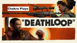 Chakra Plays 