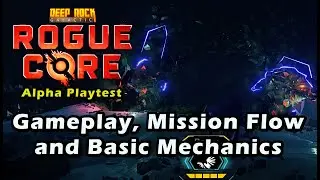 ROGUE CORE Alpha Mission Flow, Mechanics and Gameplay | Deep Rock Galactic