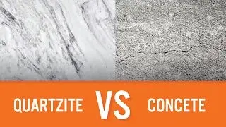Quartzite vs Concrete | Countertop Comparison