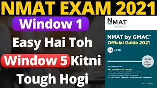 NMAT Window 1 Vs Window 5 [When To Give Exam]