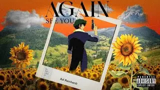 See you again | Cowboy Bebop | 4k