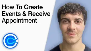 How to Create Events and Receive Appointment on Calendly [2025 Full Guide]