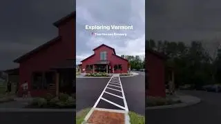 New Vermont Brewery: South Hero Vermont | Two Heroes Brewery #vermont #breweries #brewers #beertalk