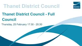 Thanet District Council - Full Council - 25 February 2021