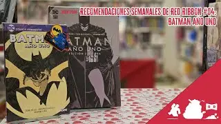 Recomendaciones Semanales de Red Ribbon #04 #comics #batman #comicsdc #dc #topcomicbooks #ovnipress