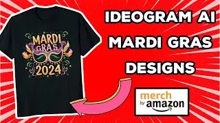 Make MARDI GRAS Designs With Text Using Ideogram Ai For Merch By Amazon Print On Demand (2024)