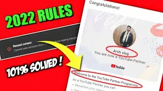 Reused Content Monetization Rules 2022 | Monetization Rejected | Reused Content Solved