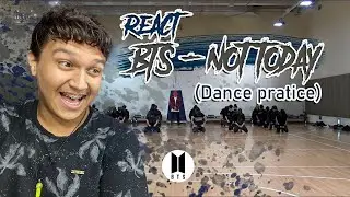 (React) BTS - 'Not Today' (Dance Pratice - Parte 2) | Professor de Dança Reagindo