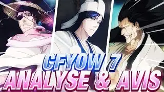 ANALYSE ET 1ER AVIS CFYOW 7 - Bleach Brave Souls