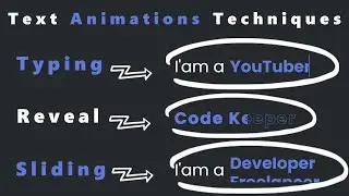 Text Animation with Typing, Reveal, and Sliding Techniques || CSS Text animation