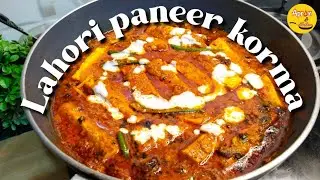 Lahori Paneer Korma♥️👌🏻 | लाहौरी पनीर कोरमा |Pakistani-Style Paneer Recipe | Apron and tadka |