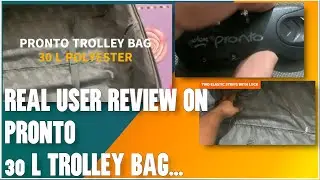 Review Of Pronto Trolley Bag 30 L Easy to Travel Trolley Bag, Real User Review After 5 Years
