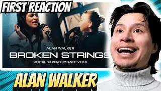EDM KING of Melodies! | Alan Walker &ndash; Broken Strings (Restrung Performance Video) | REACTION