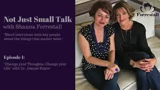 Not Just Small Talk w/ Shanna Forrestall - Episode 1