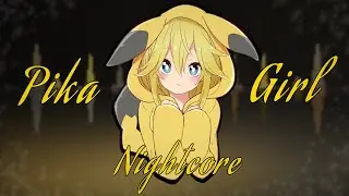 Nightcore - Pika Girl (S3RL Hardcore)