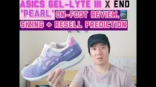 Asics Gel Lyte III X END 'Pearl' Review, On-Foot, Sizing & Resell Prediction #asics #asicsgel