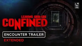 CONFINED: Leaving OKB-134 | Encounter Trailer (VR Version)