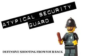 Security Guard. Defensive Shooting Training (Threat engagement from your back)