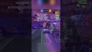 When you're just a chill guy trying to play some rocket league but your enemy pulls out one of these