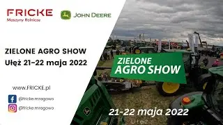 Targi Zielone Agro Show 2022 z FRICKE Maszyny Rolnicze