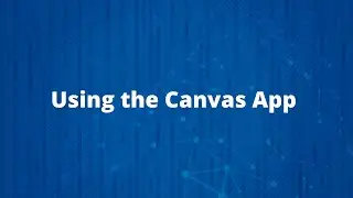 Do's and Don'ts for Using the Canvas e-Learning App