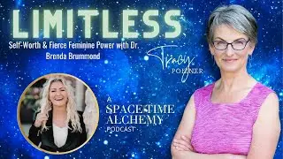 Self-Worth, Forgiveness & Fierce Feminine Power with Dr. Brenda Brummond